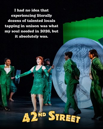 Don't miss the last weekend of 42nd Street starring HR's Leslie Sexton